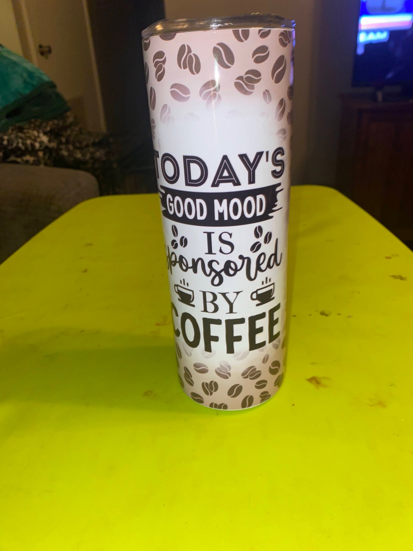 Todays Mood Tumbler