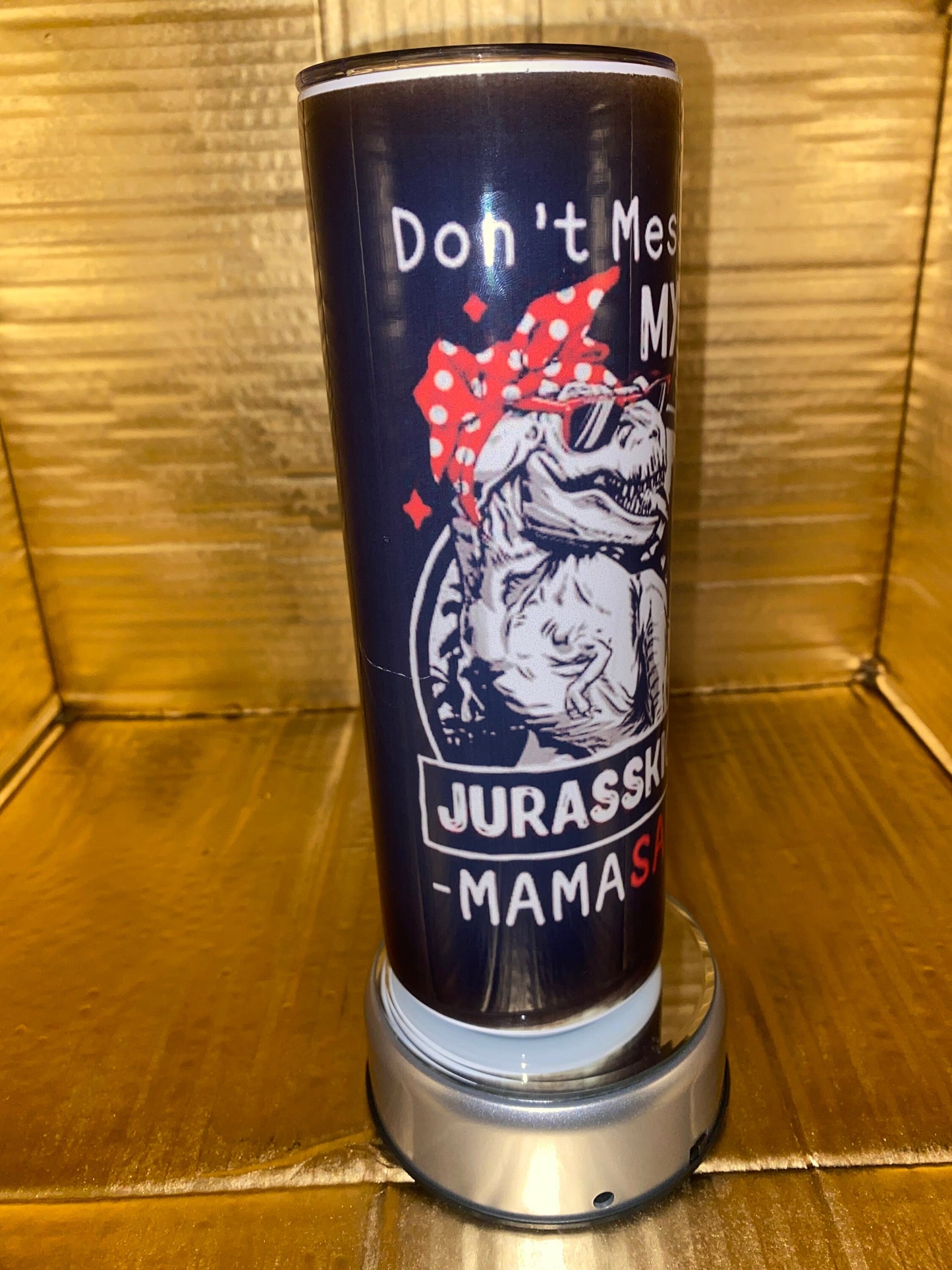 Mamasaurus Rex Tumbler