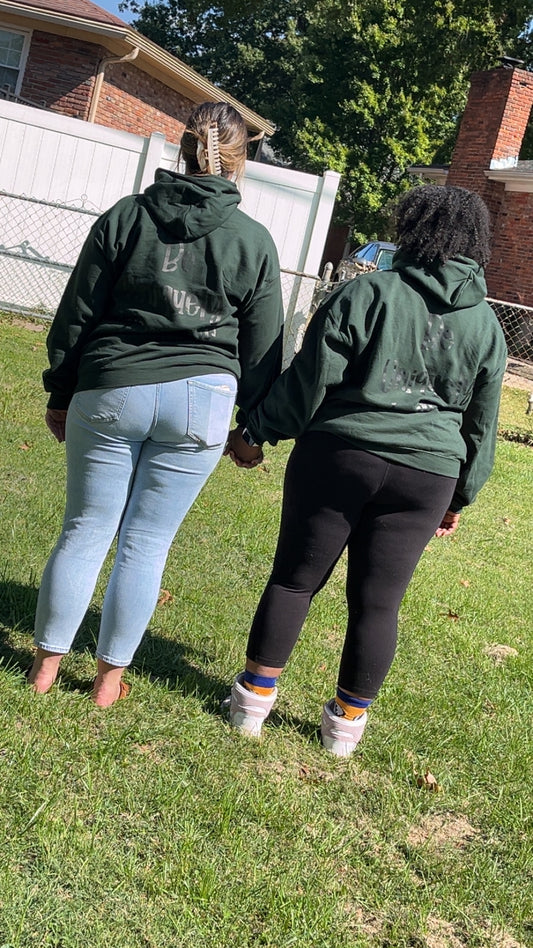 Forest Green Be Uniquely Yourself Hoodie