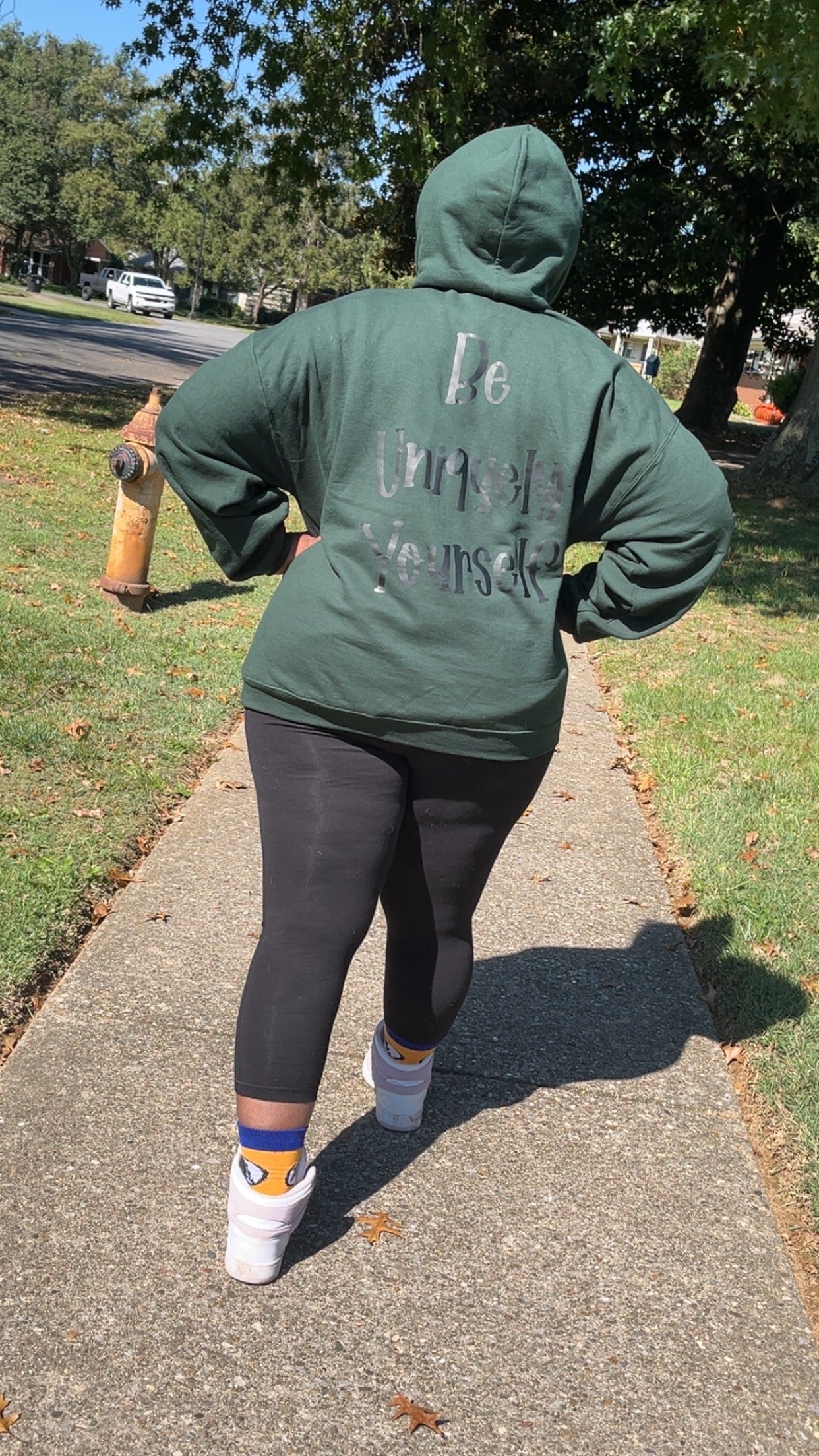 Forest Green Be Uniquely Yourself Hoodie