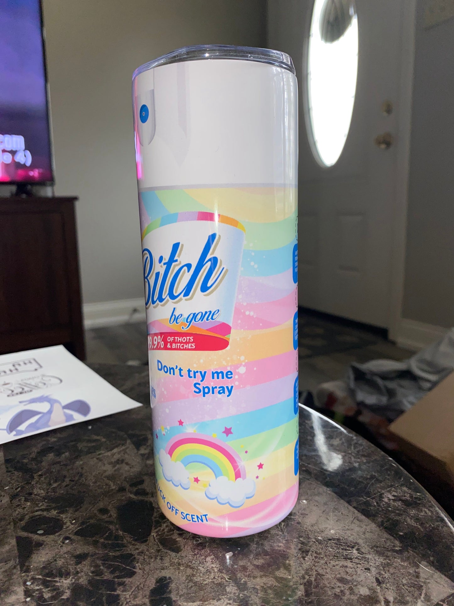 Bitch Be Gone (Rainbow) Tumbler