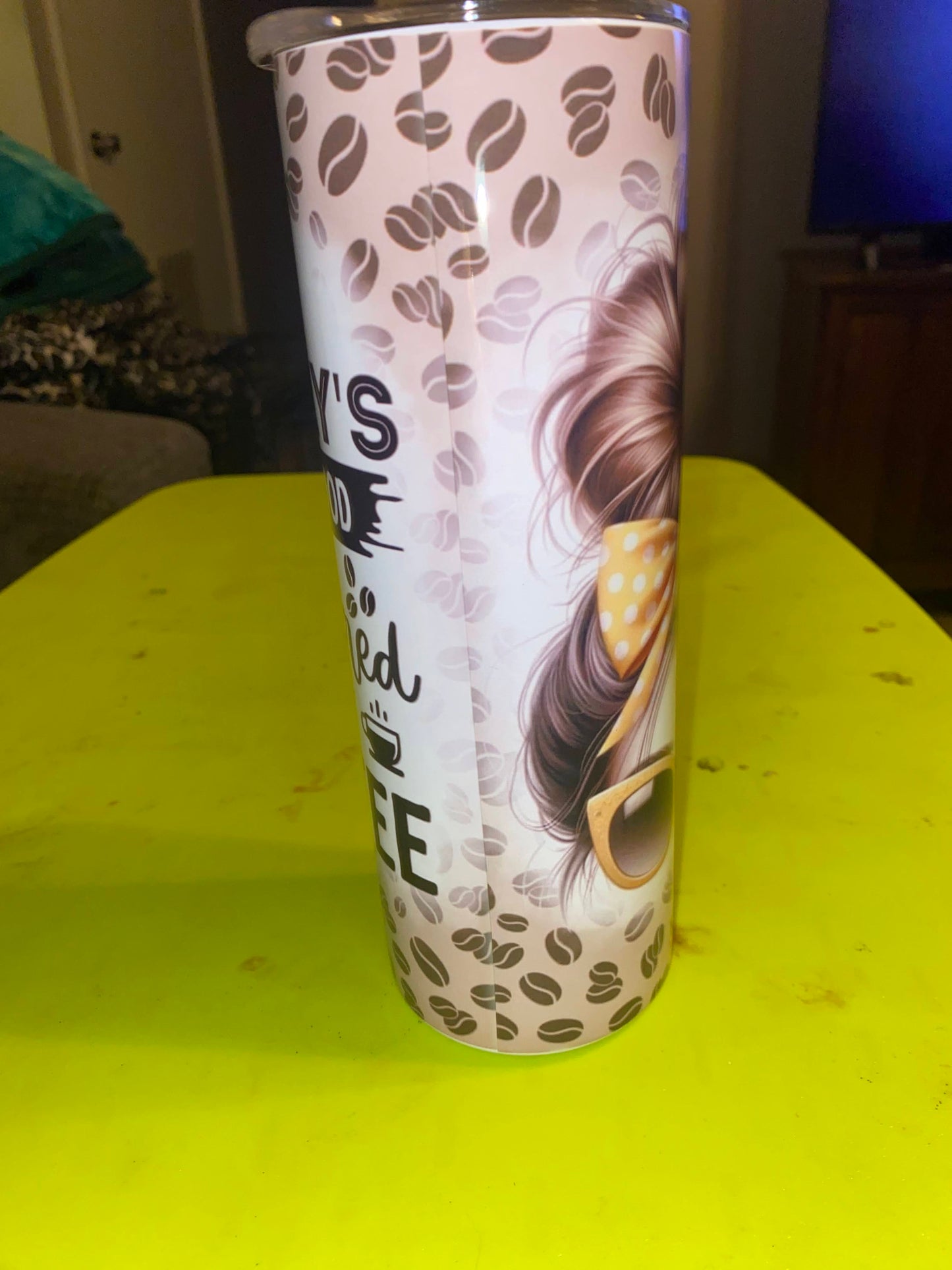 Todays Mood Tumbler
